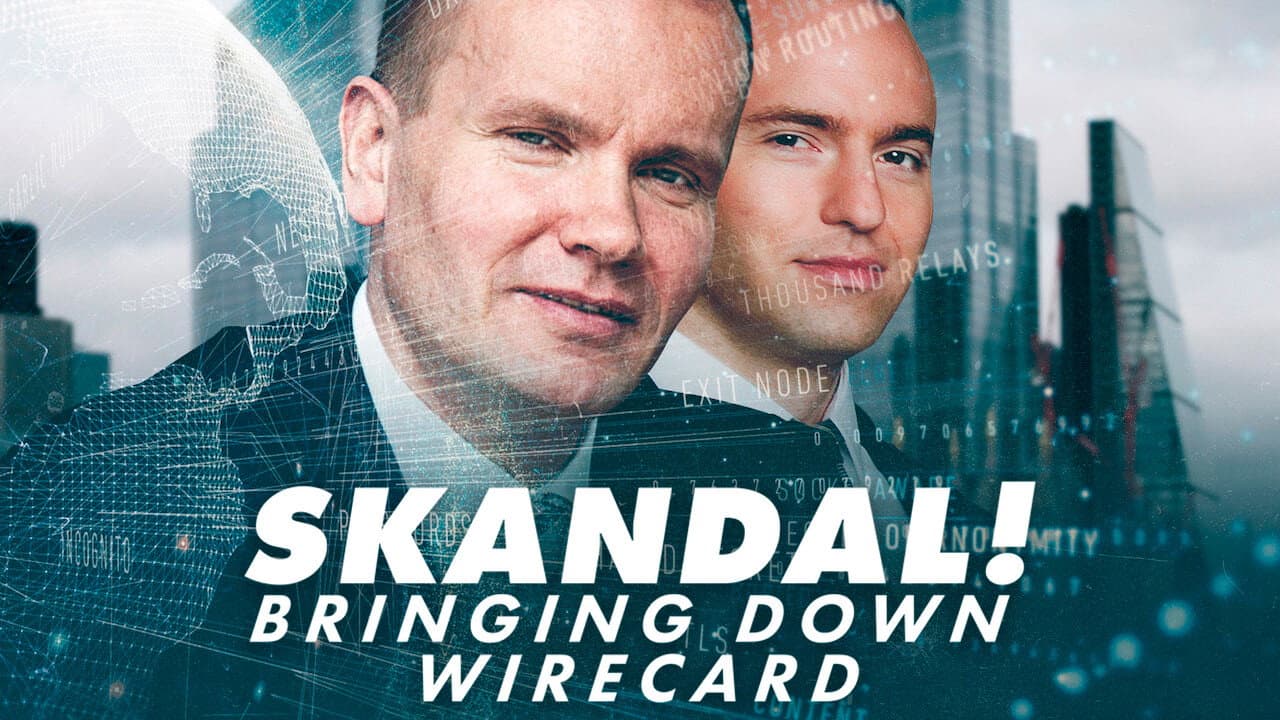 Skandal! Bringing Down Wirecard backdrop