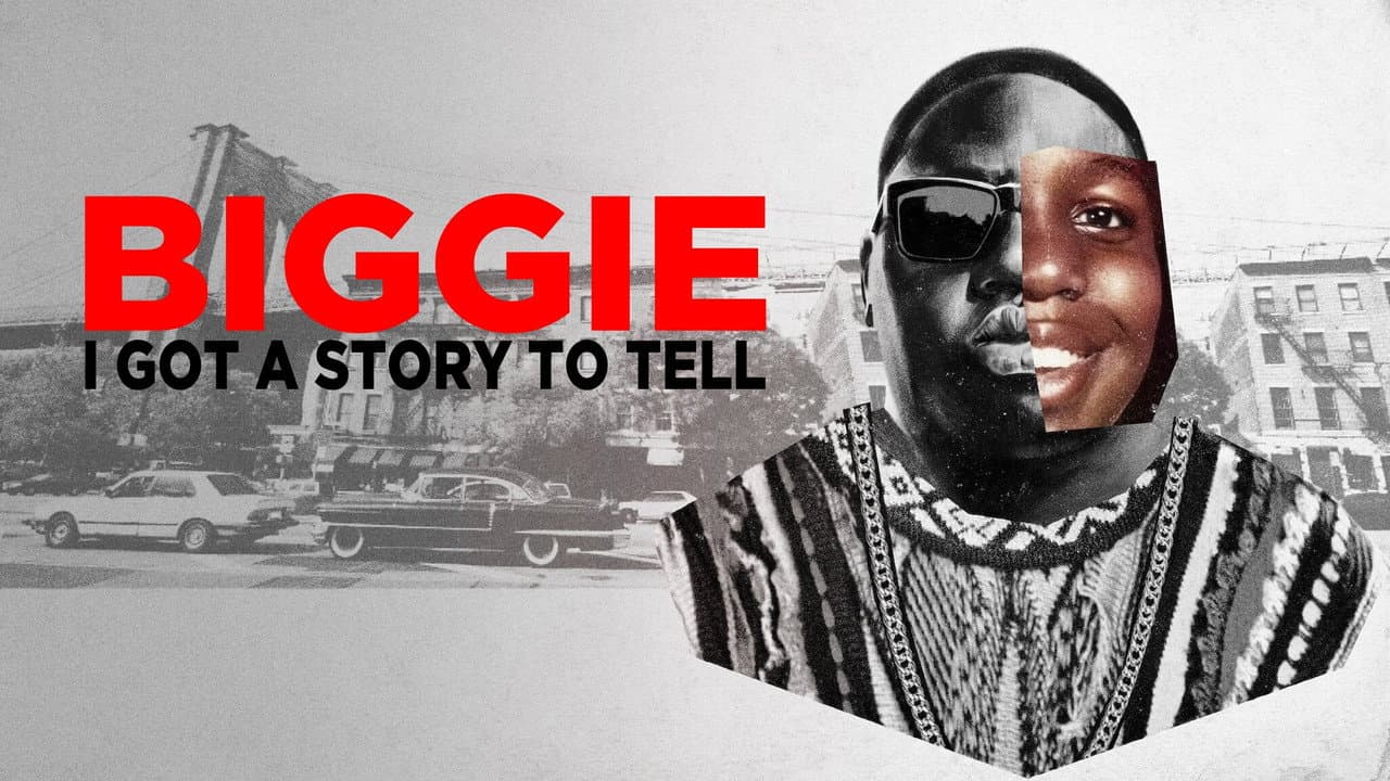 Biggie: I Got a Story to Tell backdrop