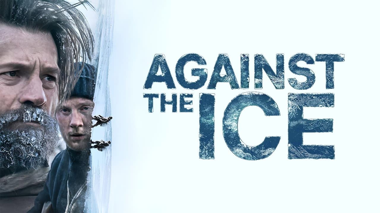Against the Ice backdrop